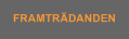 Framträdanden